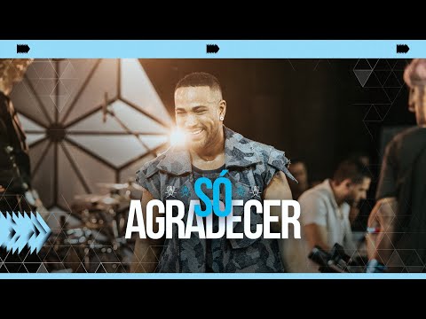 Mr. Dan - Só Agradecer (Ao Vivo)