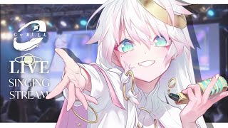 〖 歌枠 〗ʚ ひきこもり天使 ɞ のアニソン👾ゲーソンSINGING!📯〖 CYBILL 〗#しびる外出中 #vsinger