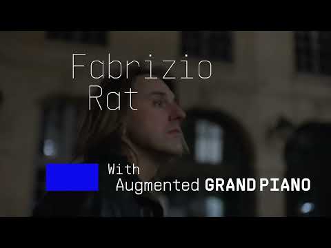 Fabrizio Rat | Augmenting piano realities