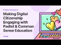Engaging Digital Citizenship with Padlet and Common Sense