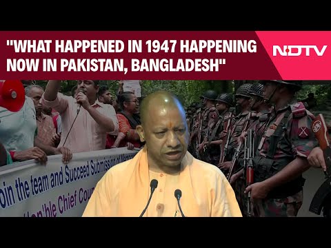 CM Yogi Adityanath: "What Happened In 1947 Happening Now In Pakistan, Bangladesh"
