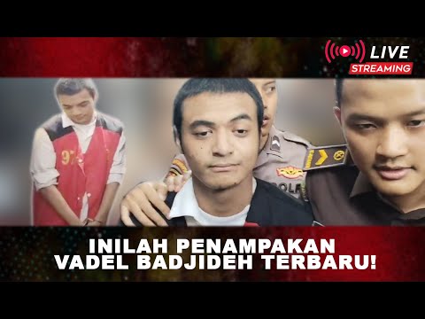 LIVE!! PENAMPAKAN VADEL BADJIDEH TURUN DARI MOBIL TAHANAN UNTUK MENJALANI PERSIDANGAN