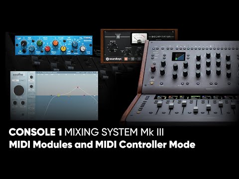 Console 1 update: MIDI Modules & MIDI Controller Mode – Softube