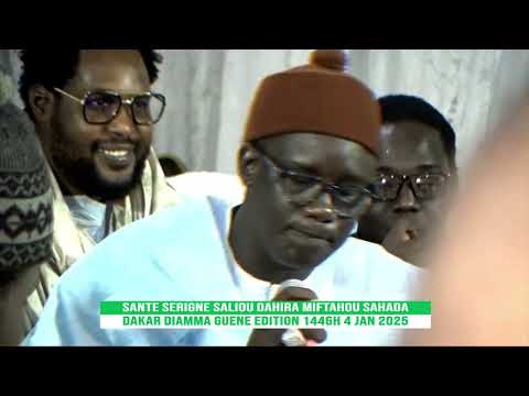 Serigne Khadim Gueye 3 Thaine Dahira Miftahou Sahada Dakar Diama Guene 2025