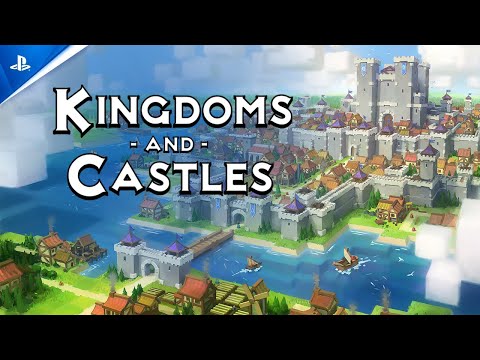 Kingdoms & Castles - Launch Trailer | PS5 & PS4 Games