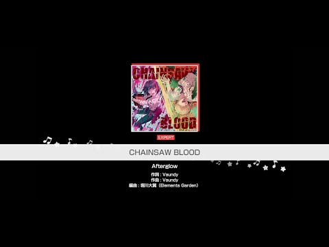 『CHAINSAW BLOOD』Afterglow(難易度：EXPERT)【ガルパ プレイ動画】