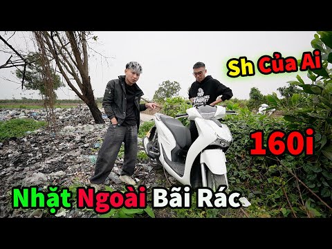 Phát Hiện SH 160i Để Quên Ngoài Bãi Rác !!!