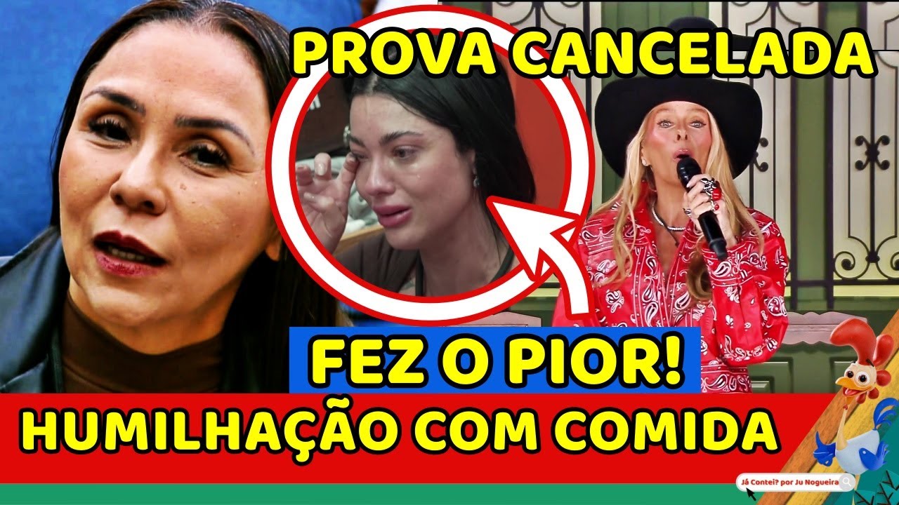🚨Rayane HUMILHA Yoná COM COMIDA e CRUELDADE CHOCA PROVA DEVE SER CANCELADA PUNIÇÃO e DESISTÊNCIA