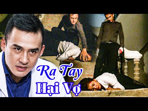 RA TAY VỚI VỢ VÌ BỊ BẠI LỘ THÂN PHẬN LÀ KẺ SÁT NHÂN | PHIM TÂM LÝ XÃ HỘI VIỆT NAM | PHIM VIỆT NAM