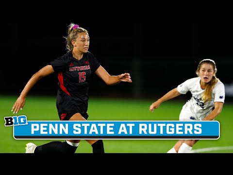 Penn State at Rutgers | Big Ten Women’s Soccer | Sept. 21, 2023 | B1G+ Encore