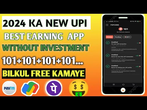 🤑2024 KA NEW UPI EARNING APP ₹101 Cashback BILKUL FREE ME #shorts #earnmoneyonline #earrings