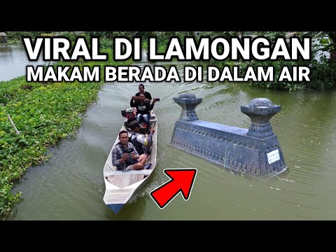 VIRAL..! KEJADIAN HEBOH MAKAM DIDALAM AIR YANG LAGI VIRAL