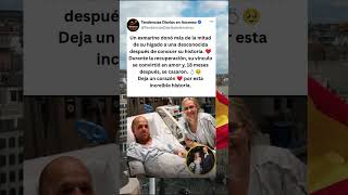 marine dona la mitad de su hígado a una desconocida. Se enamoraron y terminaron casándose.❤️#shorts