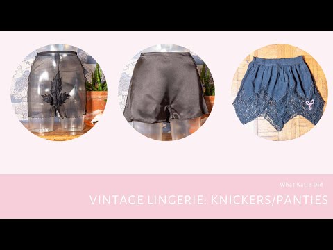 Vintage Lingerie: Knickers and Panties from the 1940s/50s
