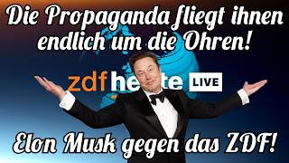 Dreiste ZDF-Propaganda gegen Elon Musk: Der ÖRR kommt endlich in die Find-Out Phase!