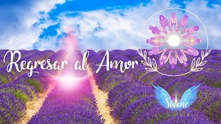 Regresar al Amor💗 Sesion 3 - Club Miguel Arcángel💜🙏