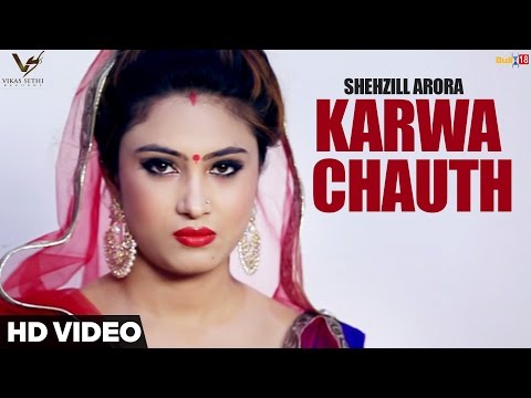 Karwa Chauth Lyrics - Shehzill Arora | Punjabi Song
