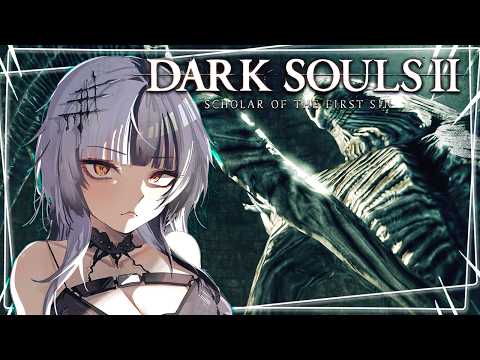 Smol Girl in a DLC World 【Dark Souls 2: Scholars of the First Sin】 Spoilers!