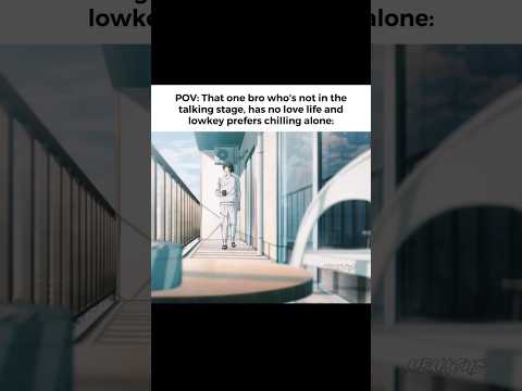 POV: That one bro who has no love life and lowkey prefers chilling alone #anime #chainsawman