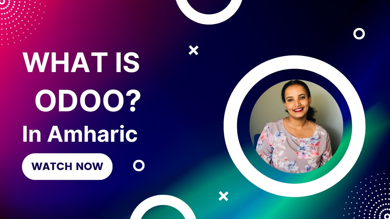 Odoo: The Ultimate Guide to Features & Benefits | 01.08.2024

What is Odoo? What are the features and benefits of Odoo? | Amharic Tutorial This video was designed to show what Odoo ...