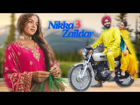 Nikka Zaildar 3 ~ Sonam Bajwa & Ammy Virk ~ Romantic Movie 2024