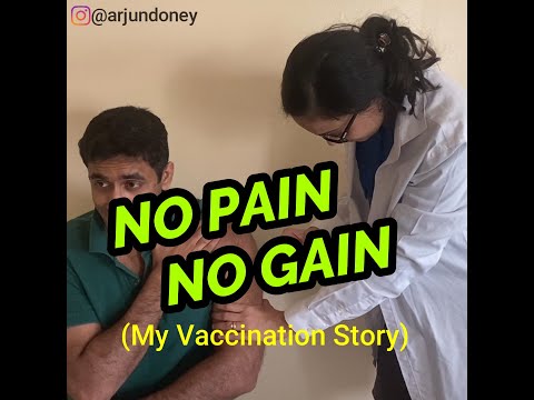 NO PAIN, NO GAIN! (My vaccination story)