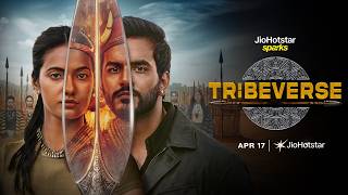 Tribeverse Official Trailer | @FukraInsaan | @MajorKhushbooPatani | 17th April | JioHotstar Sparks