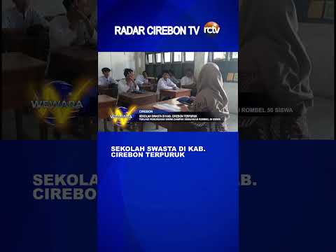 Sekolah Swasta di Kab Cirebon Terpuruk