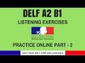 Enhancing French Listening Skills for DELF A2 and B1