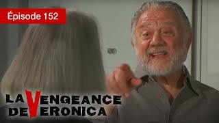 La Vengeance de Verónica - EP 152 - Trahison, Passion et Justice - Série complète en Français - HD