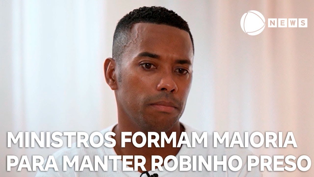Ministros do STF formam maioria para manter Robinho preso