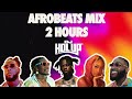 Best Afrobeats Mix 2024  2 Hours  Afro Pop Mix  Burna Boy  Wizkid  Rema  Asake  Ayra Starr