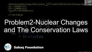 Problem3-Nuclear Changes and The Conservation Laws