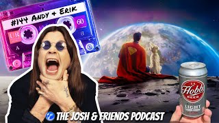 James Gunn's Superman, Erik's Bad Beer & Ozzy's Final Show (Feat. Andy & Erik)