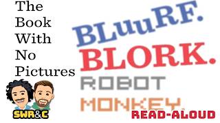 READ ALOUD | The Book With No Pictures | RYAN & CRAIG