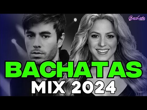 BACHATA 2024 🌴 MEJORES EXITOS 🌴 The Most Recent Bachata