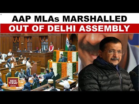 Delhi Assembly Session Begins Amidst Sloganeering And Opposition Protests | India Today