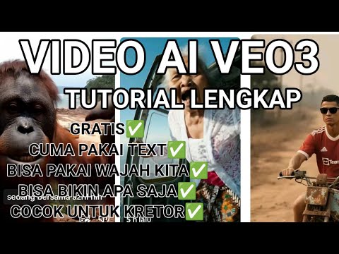 LAGI VIRAL CARA MEMBUAT VIDEO  GOOGLE AI VEO 3