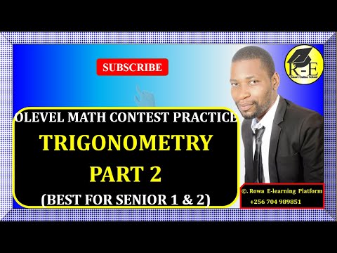 011A – OLEVEL MATH CONTEST PRACTICE – TRIGONOMETRY PART 2 | FOR SENIOR 1 & 2