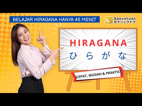 Menghafal Huruf HIRAGANA Hanya 45 Menit || Metode Gakushudo #hiragana