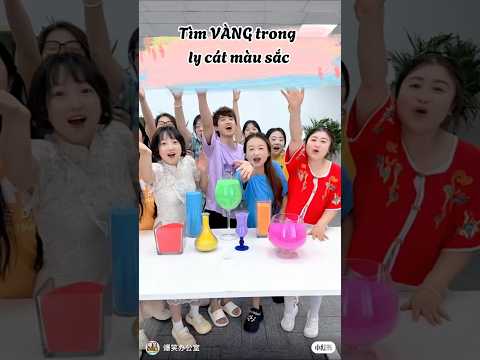 Trò chơi tìm VÀNG trong các ly cát 7 màu#shorts