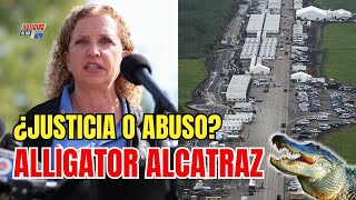 ¿JUSTICIA O ABUSO? La polémica detrás del "ALCATRAZ DE LOS CAIMANES" (Alligator Alcatraz)🔥