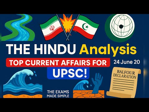 24 June 2025 The Hindu Newspaper Analysis