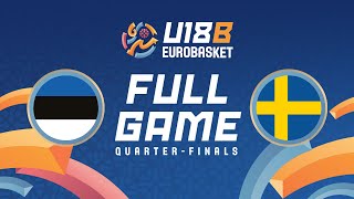 Quarter-Finals | Estonia v Sweden | Full Basketball Game | FIBA U18 Women's EuroBasket 2025 Div. B