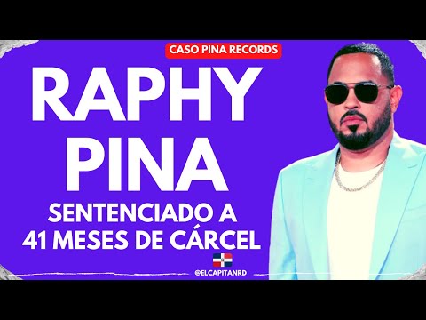 Raphy Pina es sentenciado a 3 años y 5 meses de prisión, Daddy Yankee y Natti Natasha se expresan