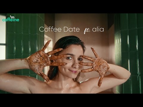 Coffee Date ft. Alia | Coffee Body Scrub for Smooth &amp; Tan-Free Skin | #mCaffeine #AliaBhatt #Coffee