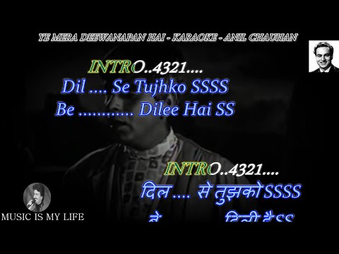 Ye Mera Deewanapan Hai Karaoke With Scrolling Lyrics Eng. & हिंदी