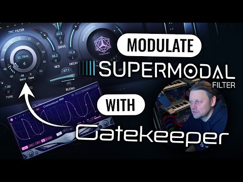 How to modulate Supermodal with Gatekeeper with CV and MIDI