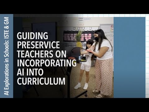 Guiding Preservice Teachers in Incorporating AI Into Curriculum