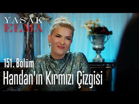 Handan'ın kırmızı çizgisi - Yasak Elma 151. Bölüm